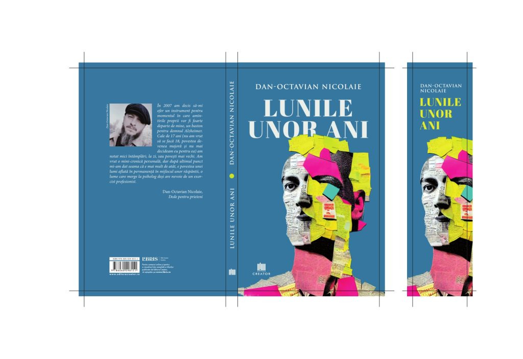 Apariție editorială: Lunile unor ani – Dan Octavian Nicolaie